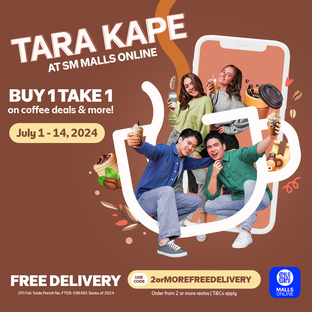 Tara Kape with SM Malls Online! ☕