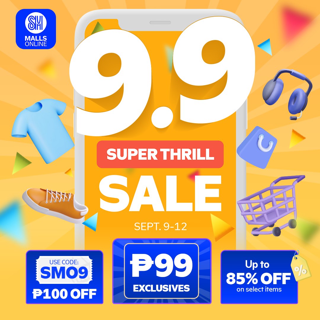 Experience 9.9 Super Thrill SALE at SM Malls Online!