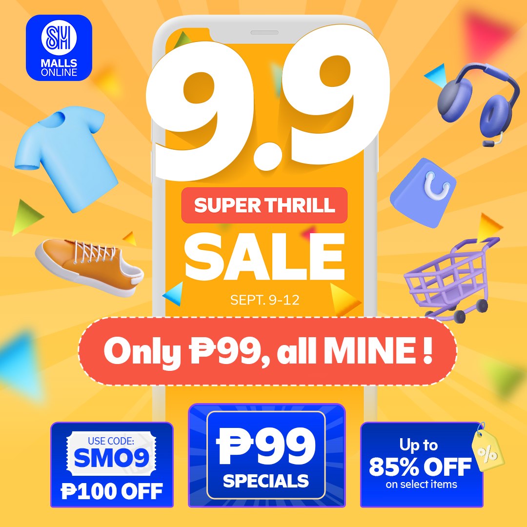 Experience 9.9 Super Thrill SALE at SM Malls Online!